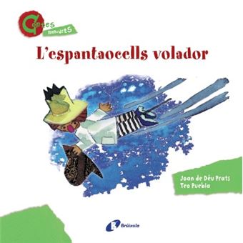 L'espantaocells volador - CONTES MENUDETS