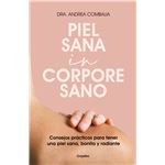 Piel sana in corpore sano