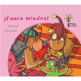 ¡Fuera miedos!