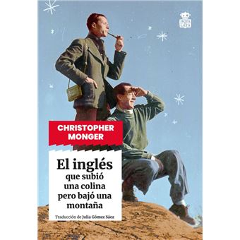 El Ingles Que Subio Una Colina Pero Bajo Una Montaña