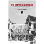 Un extraño atentado