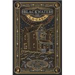 Blackwater  III. La casa