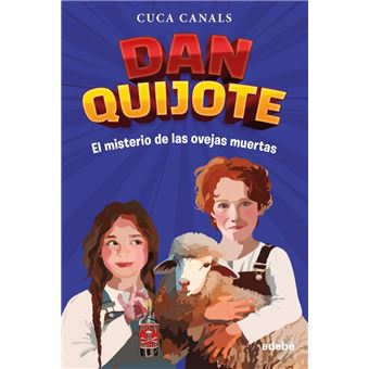 Dan Quijote: El Misterio De Las Ovejas Muertas