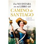 Camino de santiago-eso no estaba en
