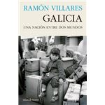 Galicia: Una nación entre dos mundos