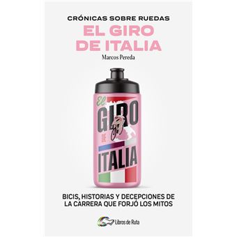 Crónicas sobre ruedas: El Giro de Italia