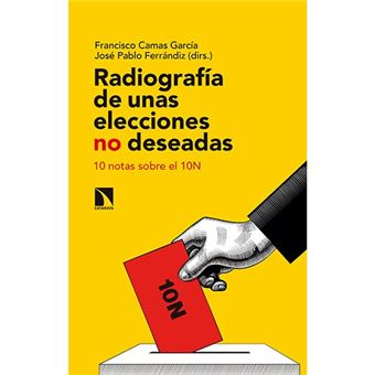 Radiografía de unas elecciones no deseadas