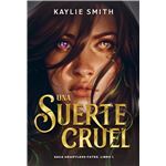 Una suerte cruel