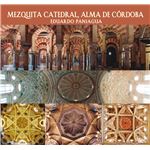 Mezquita Catedral, Alma de Córdoba - CD