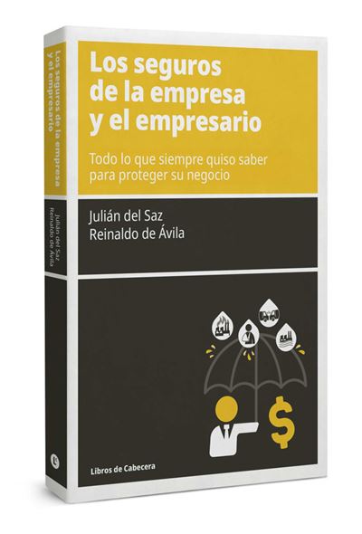 Libros De Cabecera Los Seguros De La Empresa Y El Empresario