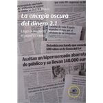 La Energía Oscura Del Dinero 2.1