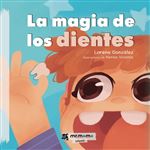 La Magia De Los Dientes