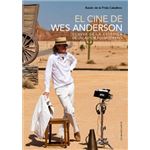 El Cine De Wes Anderson