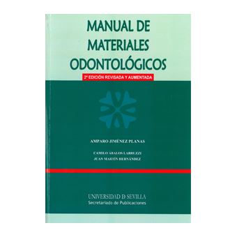 Manual De Materiales Odontológicos - Amparo Jiménez Planas, Camilo ...