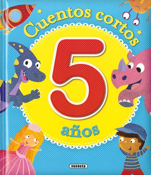 Susaeta Ediciones Cuentos Cortos Para 5 Años