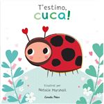 T''estimo, cuca! Llibre de cartró a