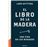 El libro de la madera