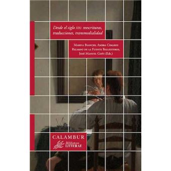 Desde El Siglo Xix: Reescrituras, Traducciones, Transmedialidad - 1