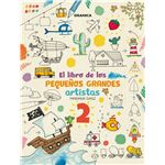 El Libro De Los Pequeños Grandes Artistas 2