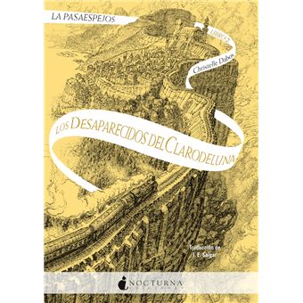 La Pasaespejos 2 Los Desaparecidos Del Clarodeluna