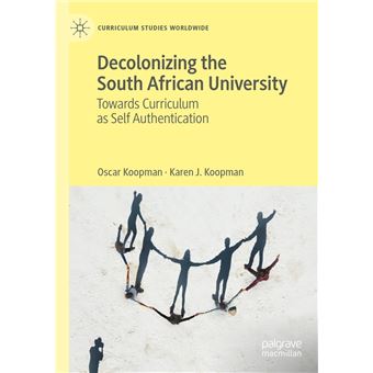 Decolonizing the South African University - 1