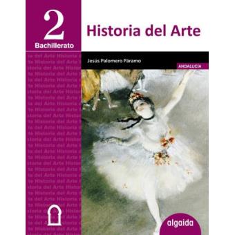 Historia Del Arte 2º Bachillerato - -5% En Libros | FNAC