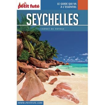 SEYCHELLES 2017 Carnet Petit Futé - 1