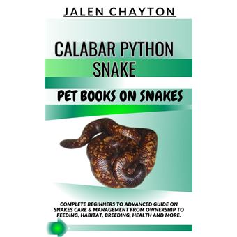 CALABAR PYTHON SNAKE PET BOOKS ON SNAKES - 1