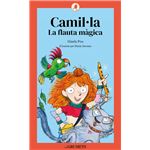 Camil·la 1. La flauta màgica