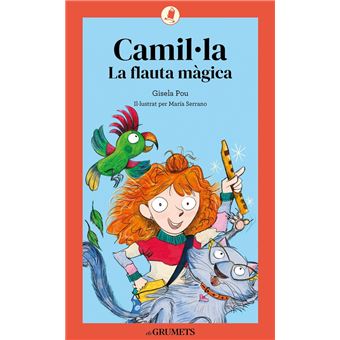 Camil·la 1. La flauta màgica