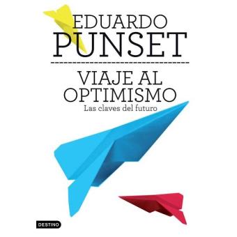 Viaje al optimismo