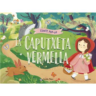La Caputxeta vermella. Conte pop-up