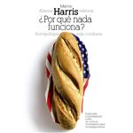 ¿Por Qué Nada Funciona?