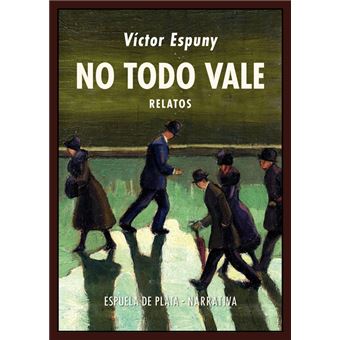 No todo vale - 1