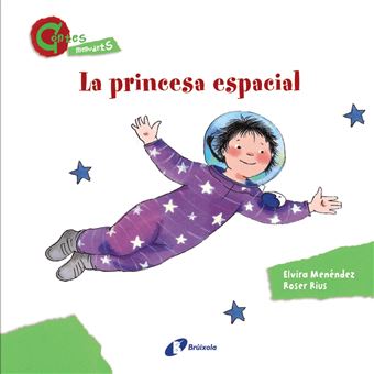 La princesa espacial - CONTES MENUDETS