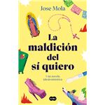 La maldición del sí quiero