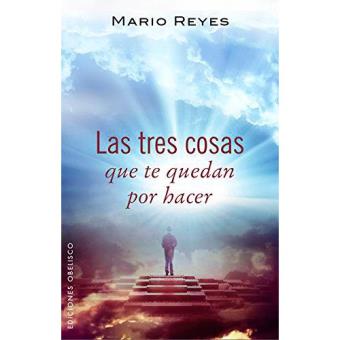 Tres cosas que te quedan por hacer