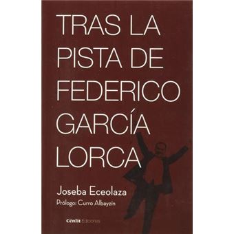 Tras la pista de Federico García Lorca