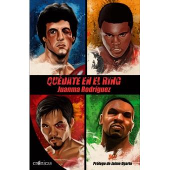 Quédate en el ring