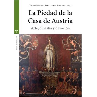 La piedad de la casa de austria