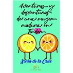 Aventuras y desventuras de una muje