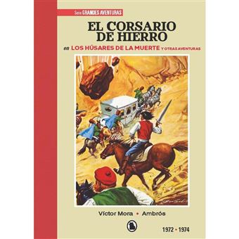 El Corsario De Hierro 1972 1974