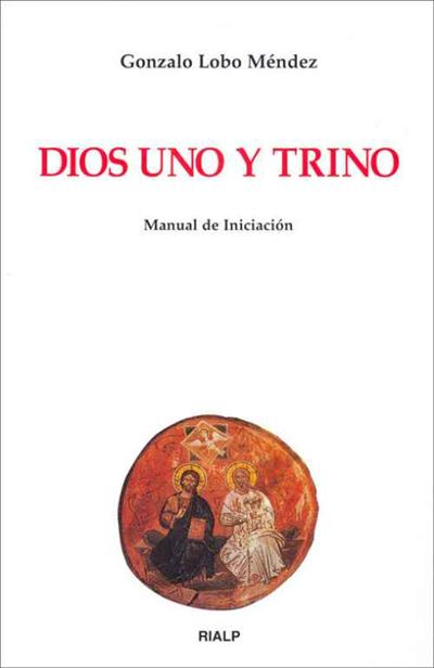 Ediciones Rialp, S.a. Dios Uno Y Trino