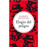 Elogio del peligro