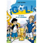 ¡Gol 10!. La hora de la revancha