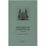 Santiago De Compostela (Ed. Galego)