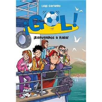 ¡Bienvenidos a Italia! (Serie ¡Gol! 28)
