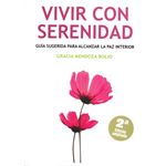 Vivir Con Serenidad