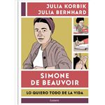 Simone De Beauvoir-Lo Quiero Todo De La Vida