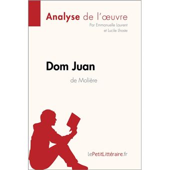 Dom Juan de Molière (Analyse de l'oeuvre) - 1
